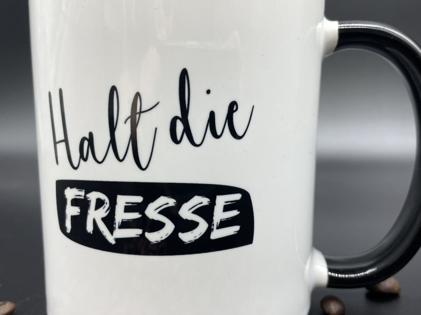 Tasse mit Spruch "Halt die Fresse" Kaffeetasse | Kaffeebecher