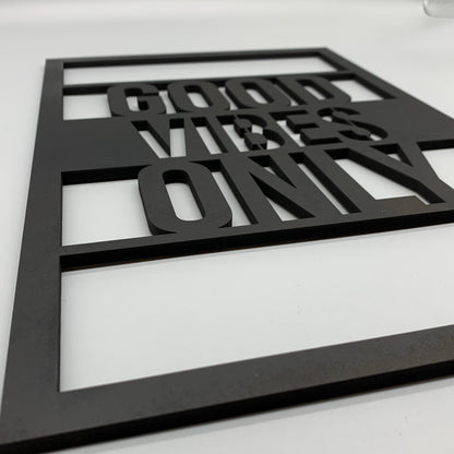 Good vibes only Schriftzug | 3D Schriftzug | Wanddeko | Wandkunst | Wandschild | 3D Wandtattoo